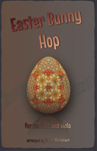 The Easter Bunny Hop, for Clarinet and Viola Duet