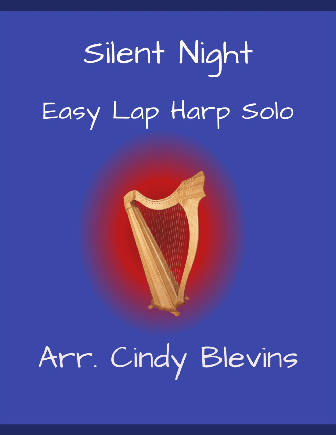 Silent Night, for Easy Lap Harp (arr. Cindy Blevins)