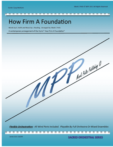 How Firm A Foundation (arr. Mark E Peltz)
