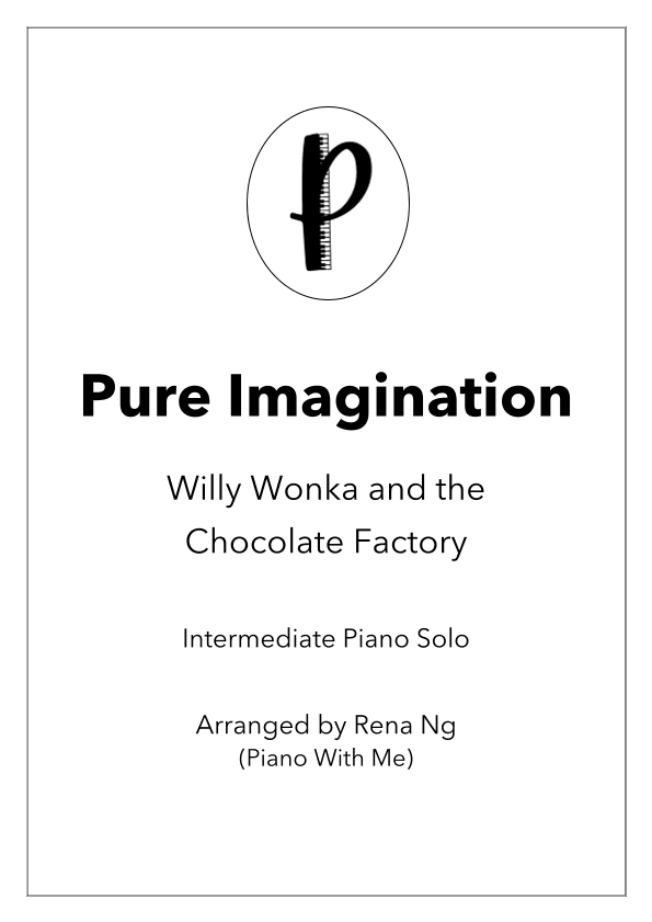 Pure Imagination (arr. Rena Ng)