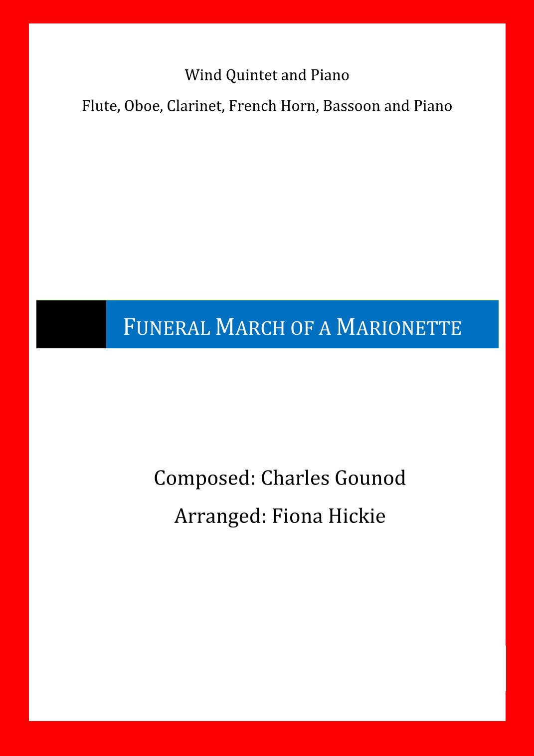 Funeral March of a Marionette (arr. Fiona Alice Hickie)
