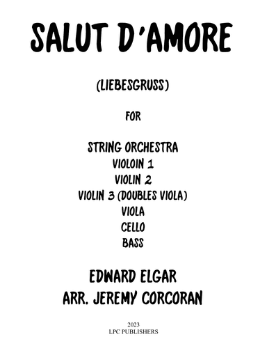 Salut De'Amoure (Liebesgruss) (arr. Jeremy Corcoran)