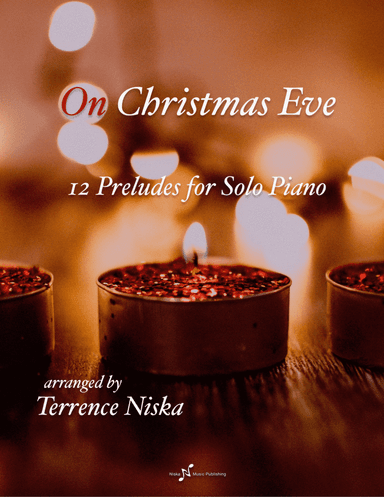 On Christmas Eve (arr. Terrence Niska)