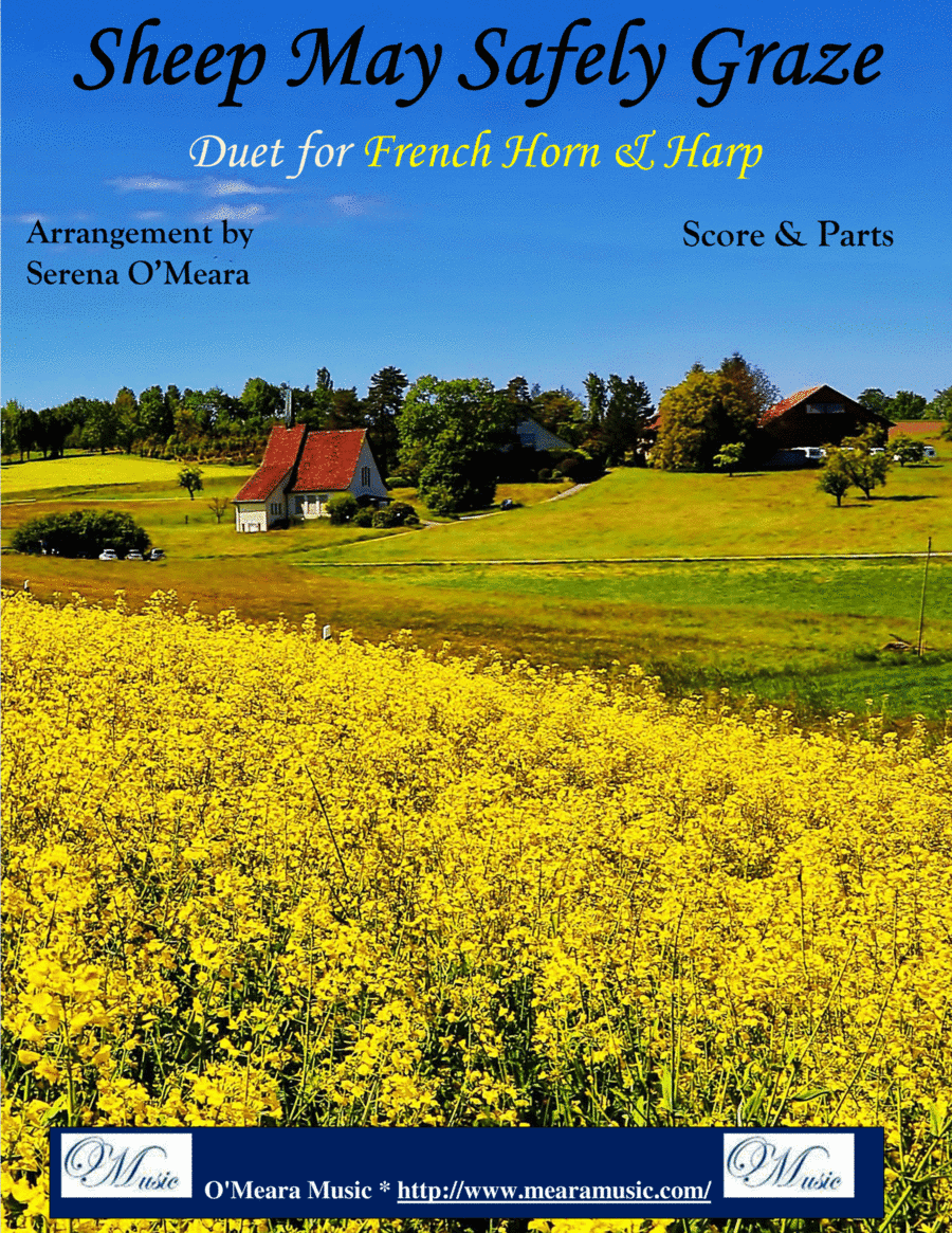 Sheep May Safely Graze, Duet for French Horn & Harp (arr. Serena O’Meara)