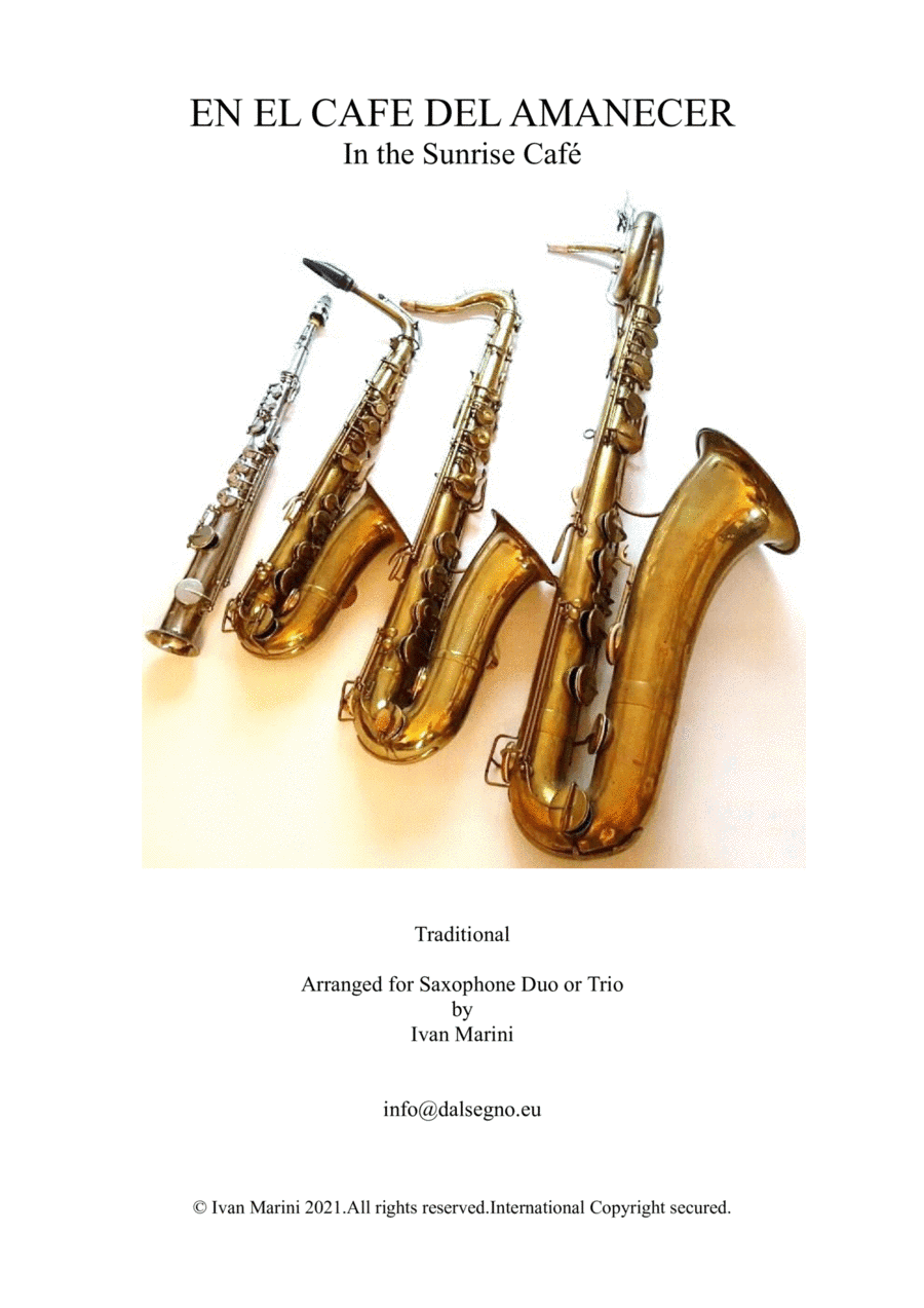 EN EL CAFE DEL AMANECER (In the Sunrise Café) - for Saxophone Duo or Trio (arr. Ivan Marini)