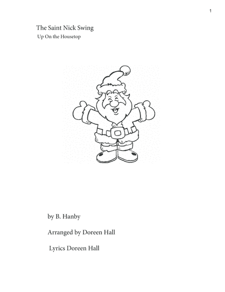 Up On The Housetop/The Saint Nick Swing (arr. Doreen M Hall)