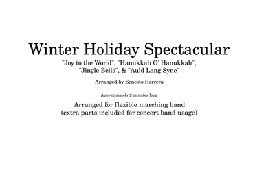 Winter Holiday Spectacular for marching band (arr. Ernesto Herrera)