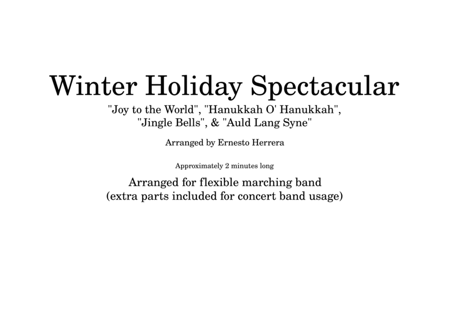 Winter Holiday Spectacular for marching band (arr. Ernesto Herrera)