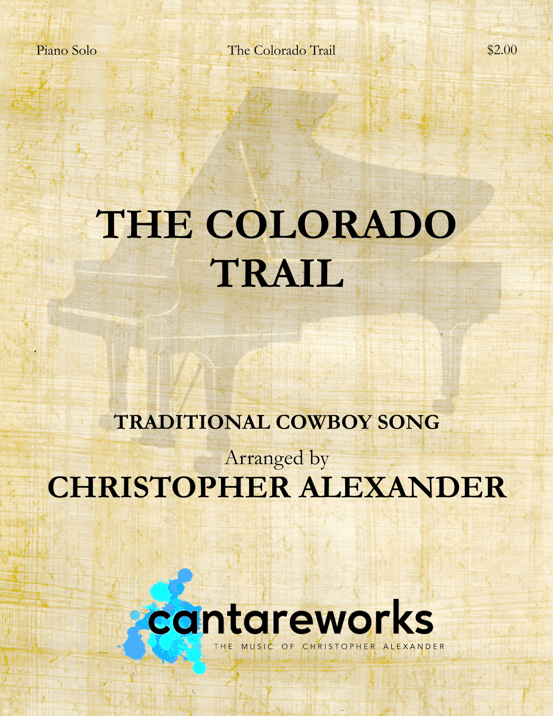 The Colorado Trail (arr. Christopher Alexander)