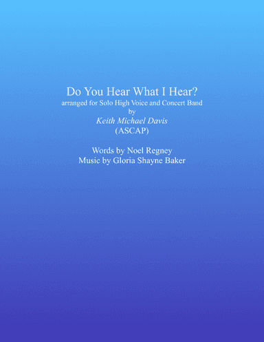 Do You Hear What I Hear (arr. Keith Michael Davis)