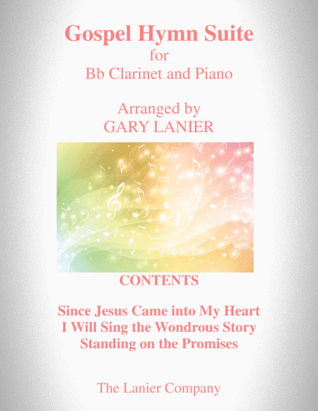 GOSPEL HYMN SUITE (For Bb Clarinet & Piano with Score & Bb Clarinet Part) (arr. Gary Lanier)