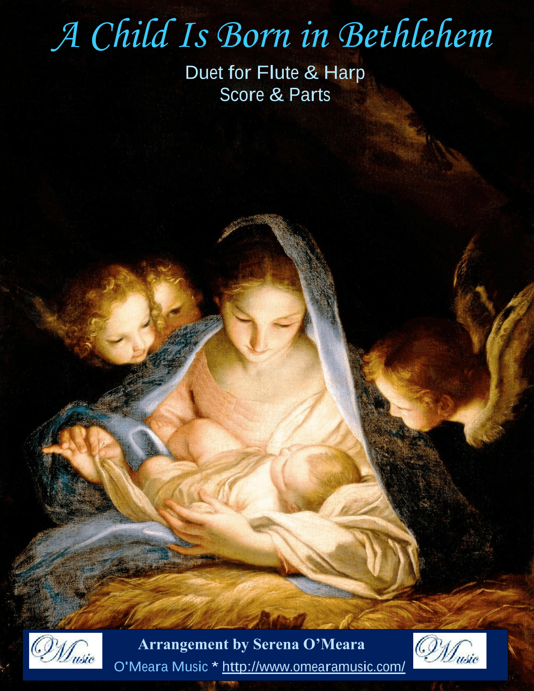A Child Is Born In Bethlehem, Duet for Flute & Harp (arr. Serena O'Meara)