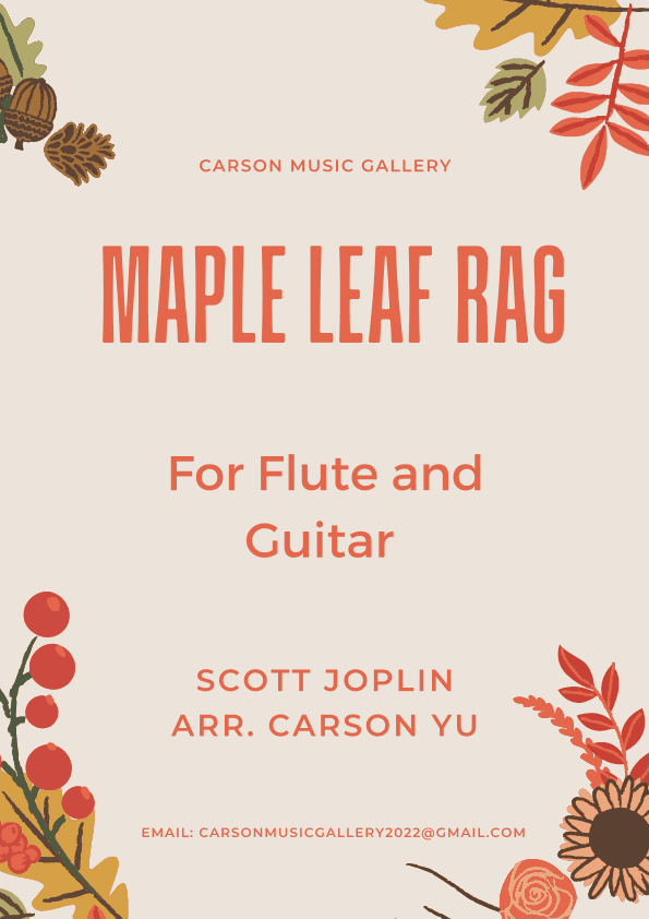 Maple Leaf Rag - (for Flute and Guitar) arr. Carson Yu (arr. Carson Yu)