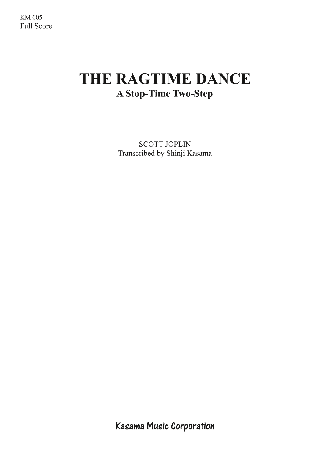 The Ragtime Dance (A4) (arr. Shinji Kasama)