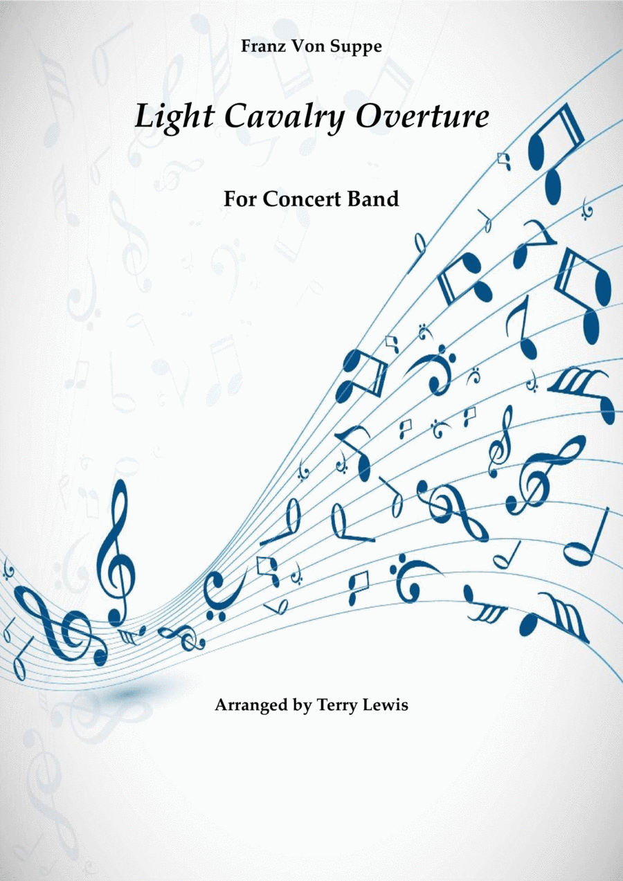 Light Cavalry Overture - arranged for Concert band (arr. Terry Lewis)