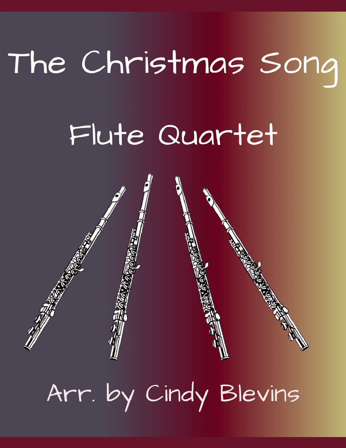 The Christmas Song (Chestnuts Roasting On An Open Fire) (arr. Flute Quartet)