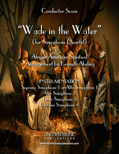 Wade in the Water (for Saxophone Quartet SATB or AATB) (arr. Kenneth Abeling)