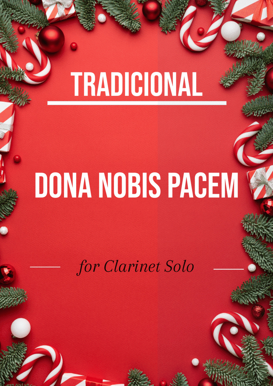 Tradicional - Donna Nobis Pacem (Clarinet Solo) (arr. André Laitano)