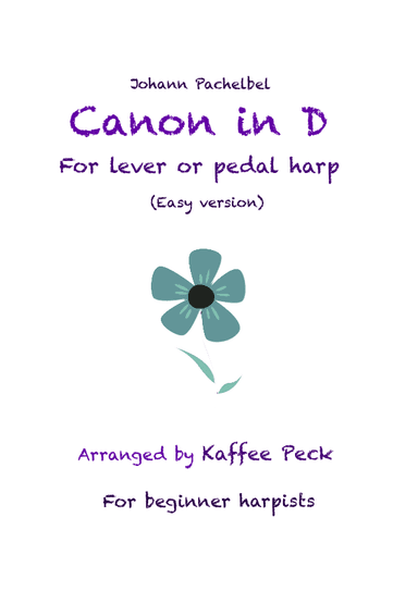 Canon in D- Easy harp arrangement (arr. Kaffee Peck)