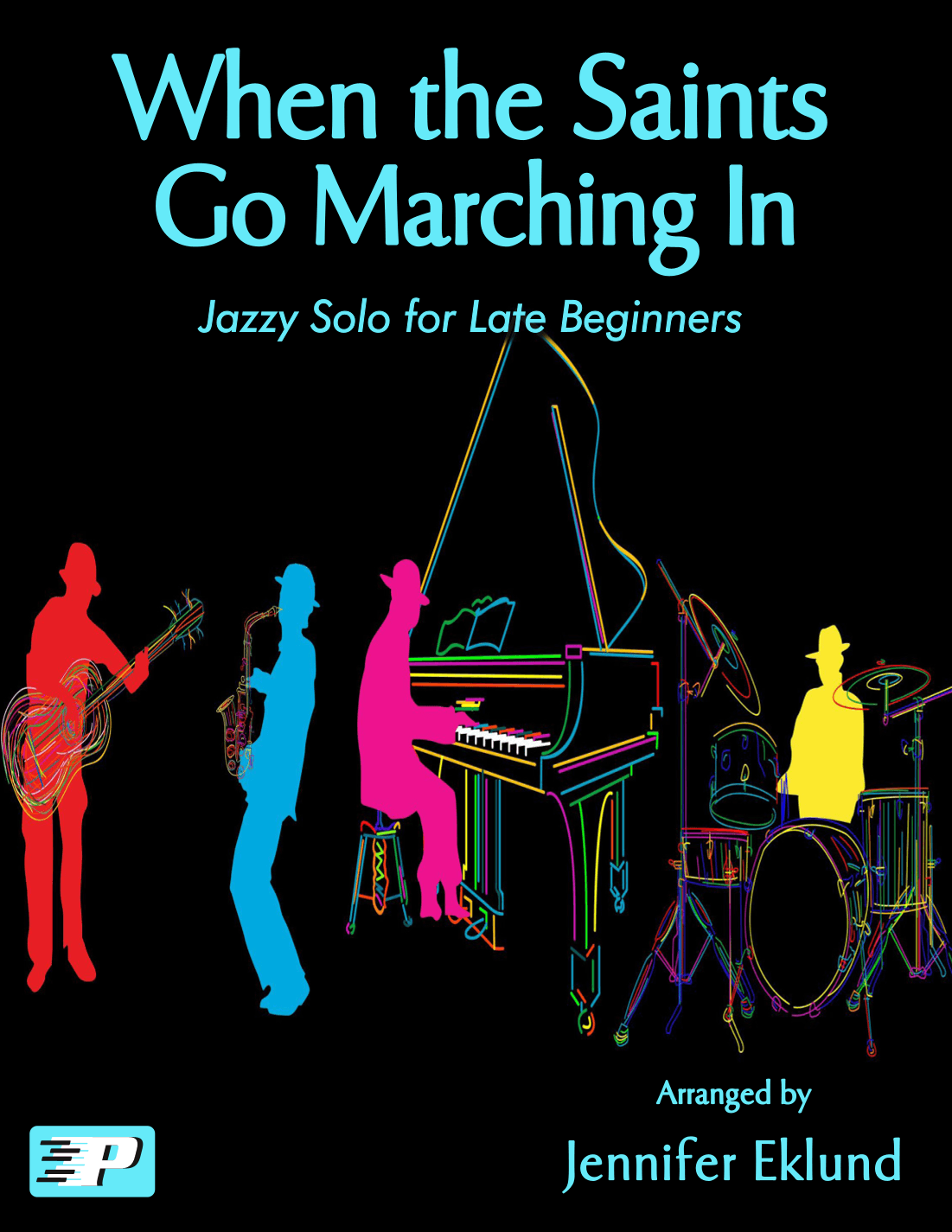 When the Saints Go Marching In (Easy Jazzy Solo) (arr. Jennifer Eklund)