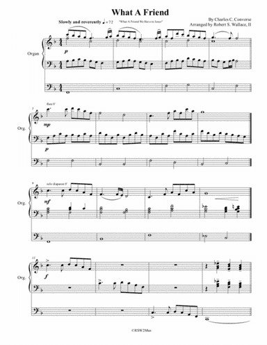 What A Friend [ https://youtu.be/jPeQQFSazh4 ] (arr. RobertSWallace2)