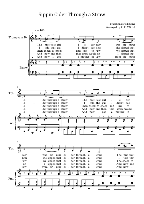 Sippin Cider Through a Straw - Trumpet Bb + Piano Accompaniment (arr. G.D.V.S.L.J)