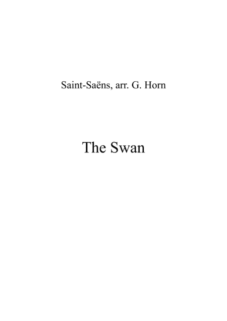 Saint-Saëns, The Swan for Bassoon Quartet (arr. Gillian Horn)