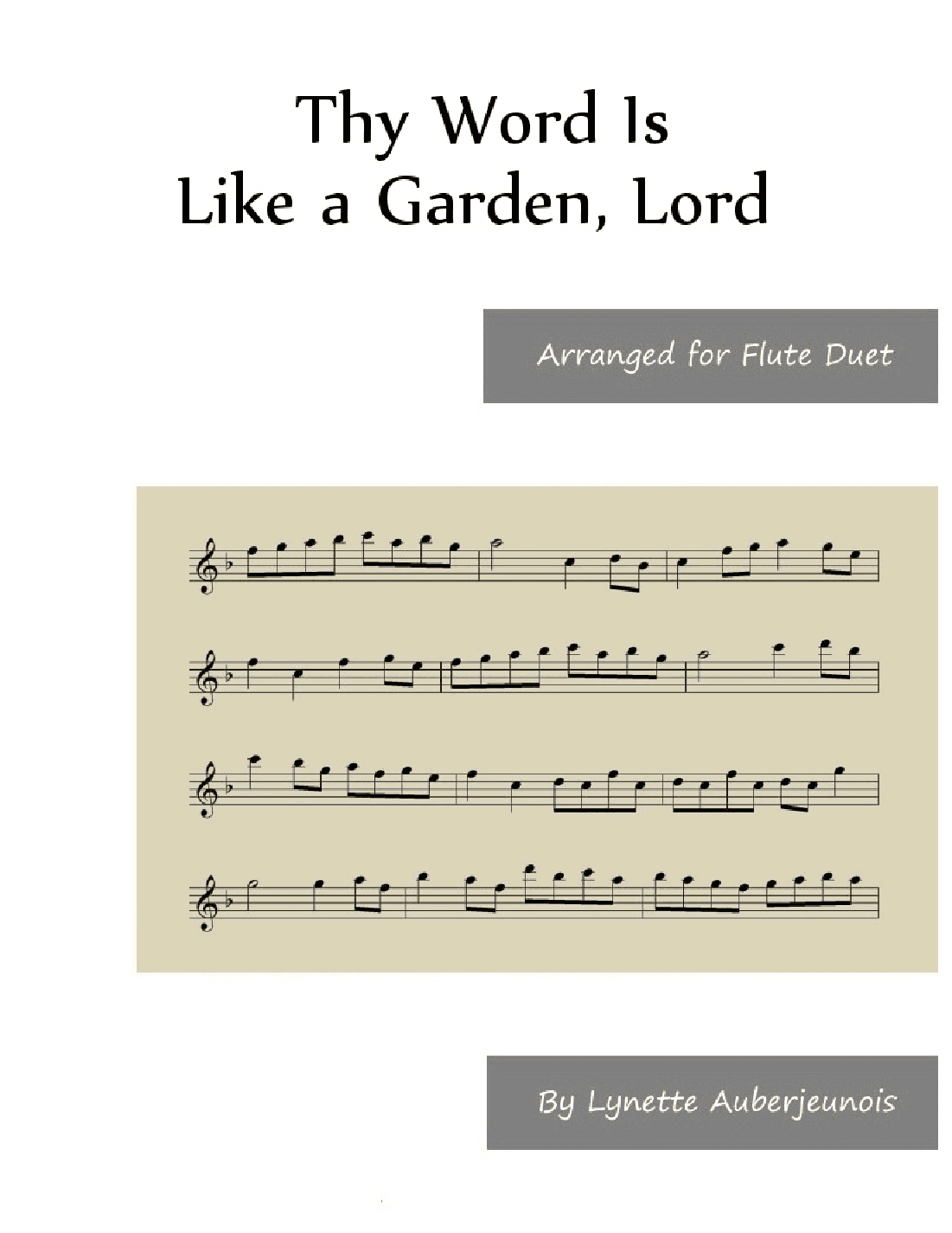Thy Word Is Like a Garden, Lord - Flute Duet (arr. Lynette Auberjeunois)