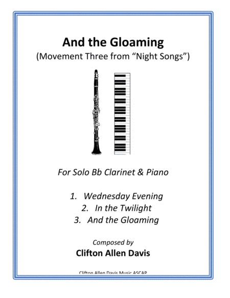 And the Gloaming (for Solo Clarinet and Piano)