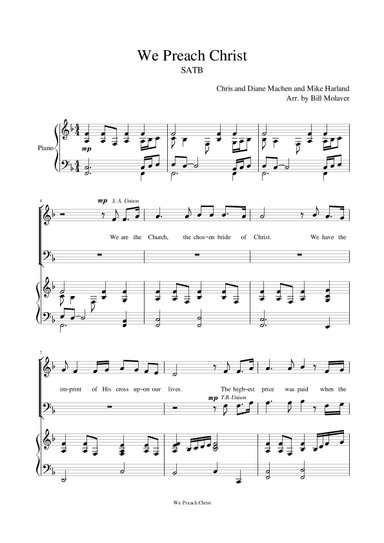 We Preach Christ (arr. Bill Molaver)