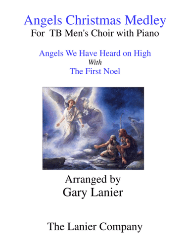 ANGELS CHRISTMAS MEDLEY (TB Men's Choir with Piano) (arr. Gary Lanier)
