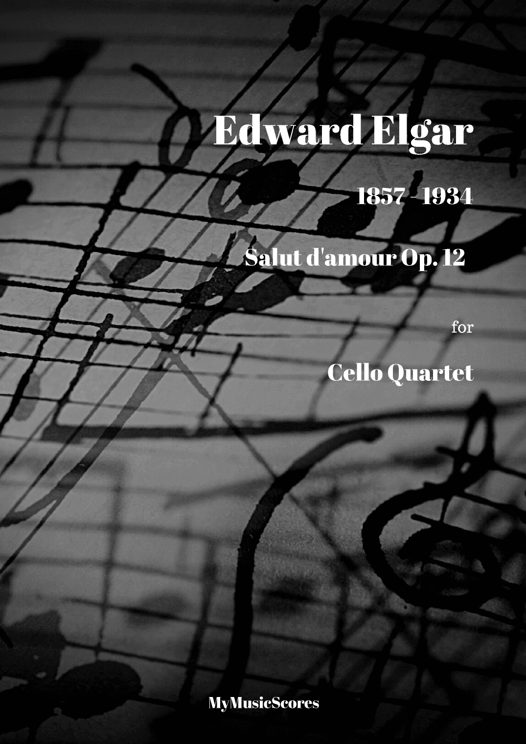 Elgar Salut d'amour Op. 12 for Cello Quartet (arr. Paul Wood)