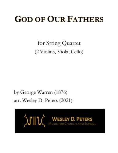 God of Our Fathers (String Quartet) (arr. Wesley D. Peters)