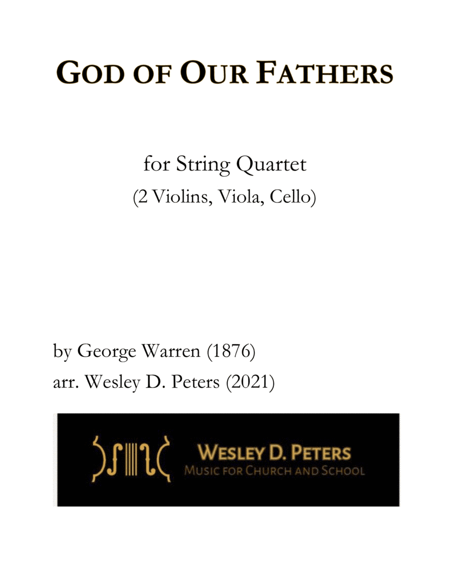 God of Our Fathers (String Quartet) (arr. Wesley D. Peters)