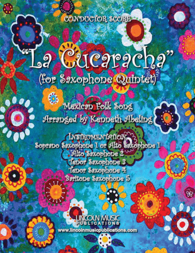 La Cucaracha (for Saxophone Quintet SATTB or AATTB) (arr. Kenneth Abeling)