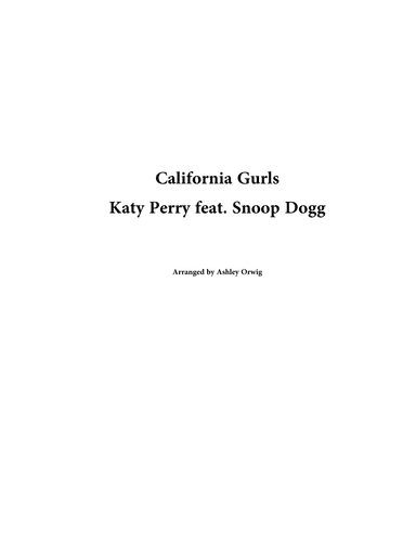 California Gurls (arr. Ashley Orwig)
