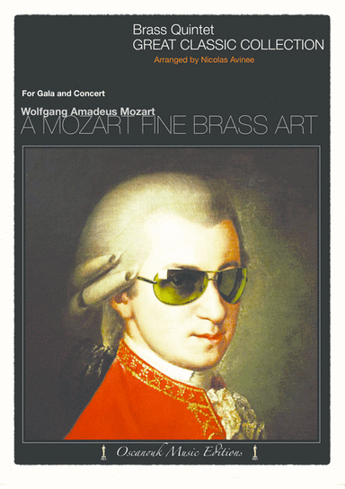 A MOZART FINE BRASS ART (arr. Nicolas AVINEE)