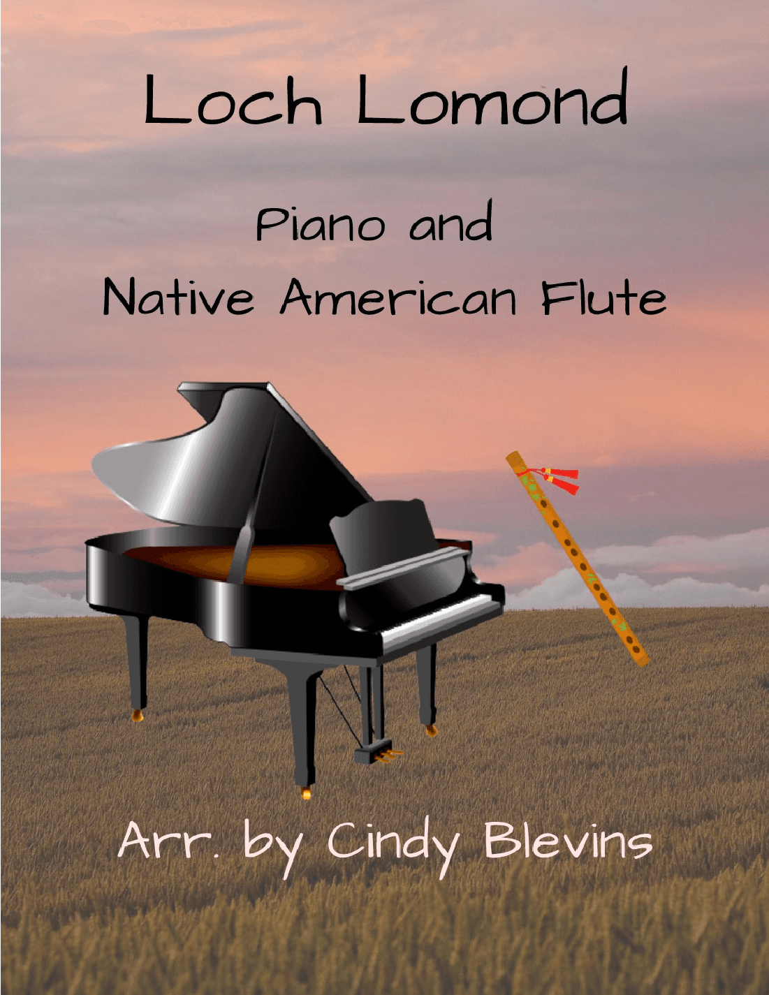 Loch Lomond, for Piano and Native American Flute (arr. Cindy Blevins)