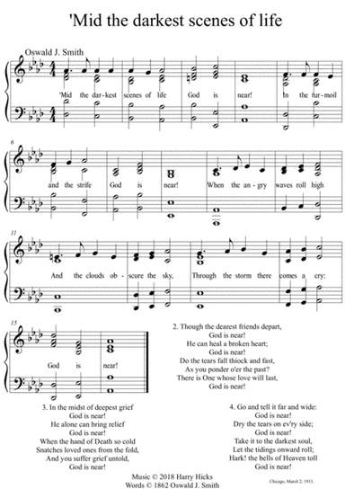 'Mid the darkest scenes of life. A new tune to a wonderful Oswald Smith poem.