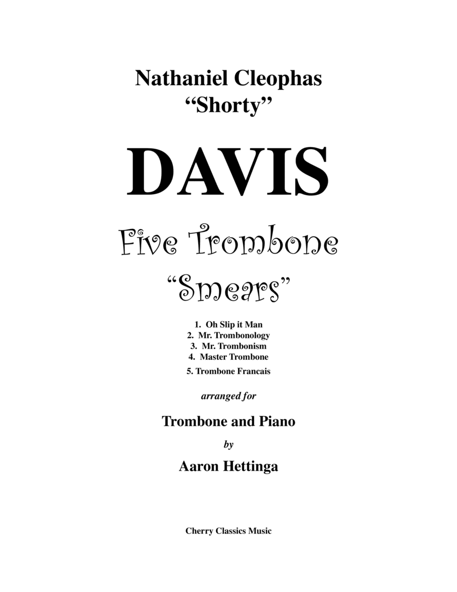 Five Smears for Trombone and Piano (arr. Aaron Hettinga)