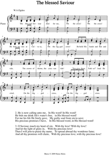 The blessed Saviour. A new tune to a wonderful old hymn.