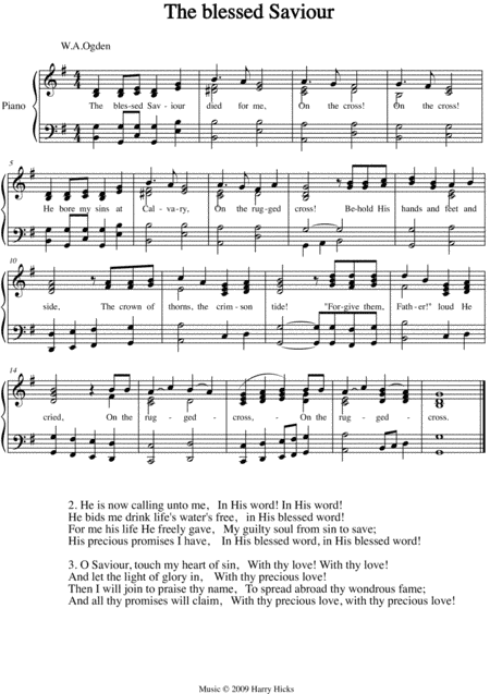 The blessed Saviour. A new tune to a wonderful old hymn.