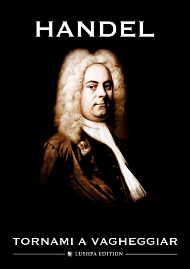 Tornami a vagheggiar (arr. I. Lushpa)