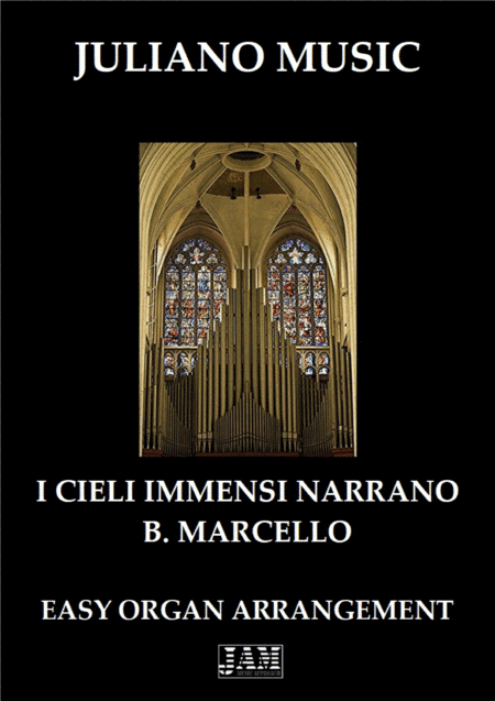 I CIELI IMMENSI NARRANO (EASY ORGAN - C VERSION) - B. MARCELLO (arr. Juliano Music)