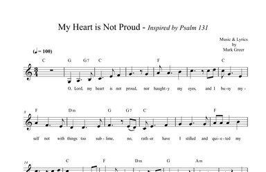 My Heart is Not Proud - Inspired by Psalm 131