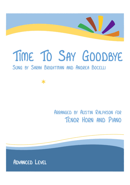 Time To Say Goodbye (arr. Austin Ralphson)
