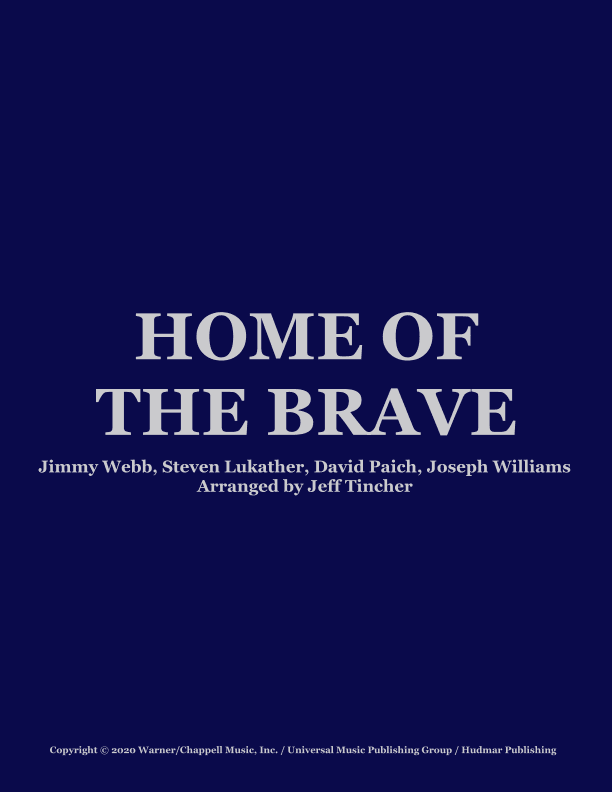 Home Of The Brave (arr. Jeff Tincher)
