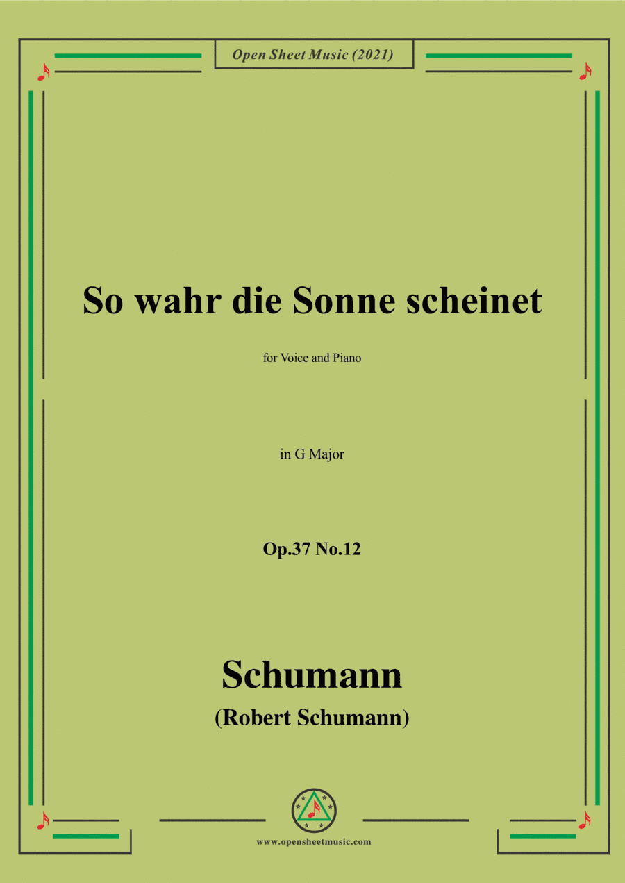 Schumann-So wahr die Sonne scheinet,Op.37 No.12,in G Major,for Voice and Piano (arr. Open Cloud)