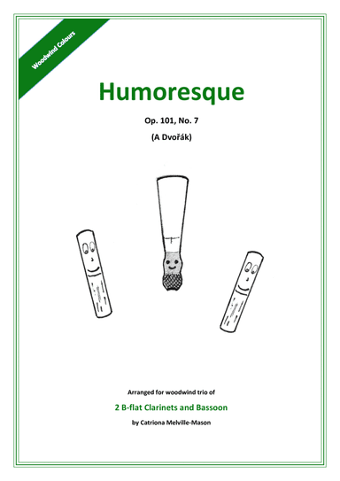 Humoresque (2 clarinets and bassoon) (arr. Catriona Melville-Mason)