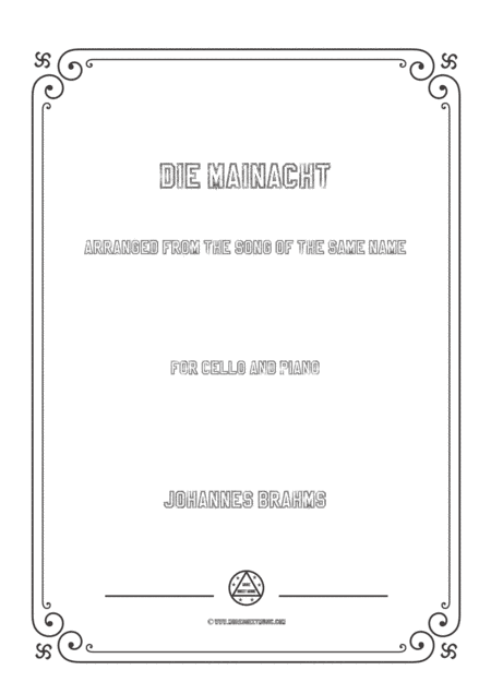 Brahms-Die Mainacht,for Cello and Piano (arr. MSM)